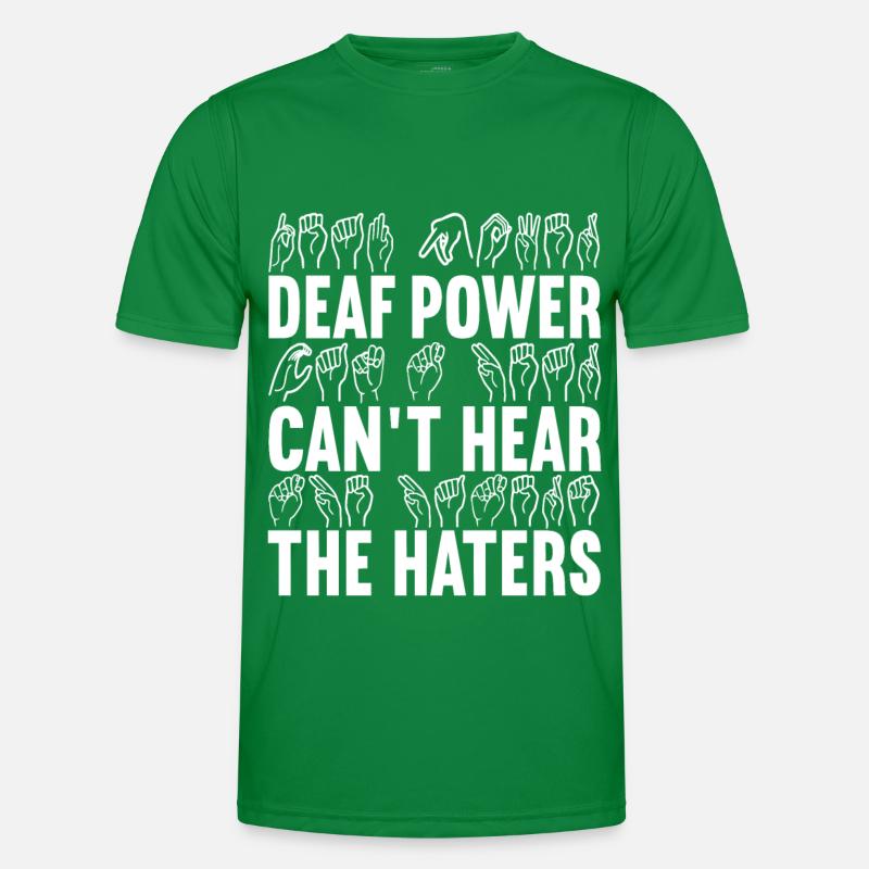 Deaf Deaf and Dumb Deaf Men's Functional T-Shirt