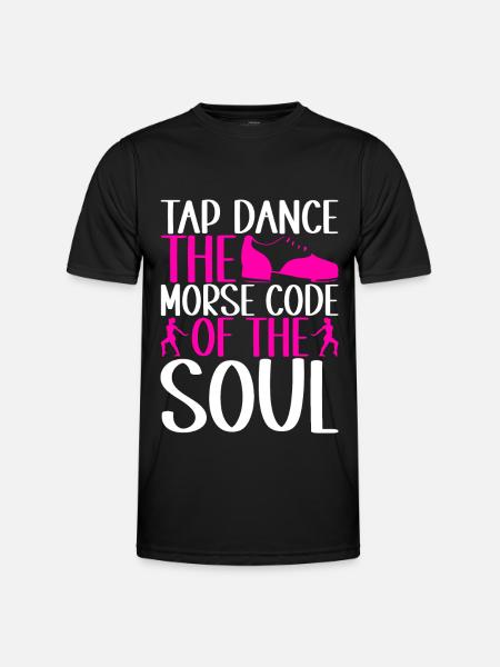 Tap Dance Tap Dancer - Men's Functional T-Shirt - black