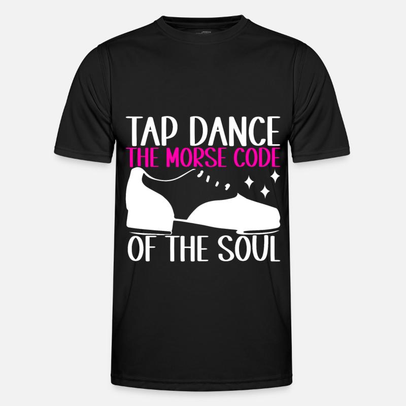 Tap Dance Tap Dancer - Men's Functional T-Shirt - black