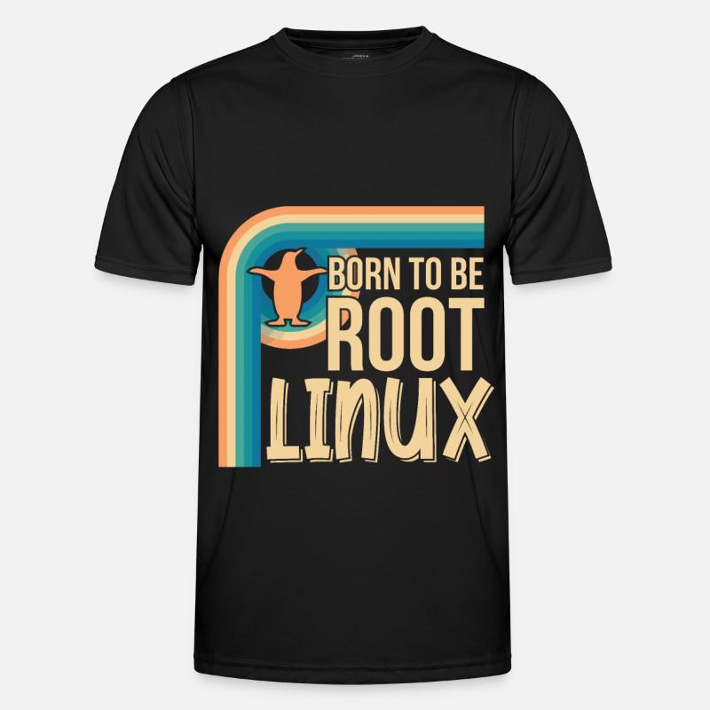 Born To Be Root Linux Nerd pour le codage - T-shirt sport Homme - noir