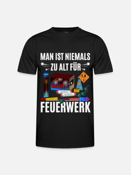 Niemals zu alt für Feuerwerk - Männer Funktions-T-Shirt - Schwarz