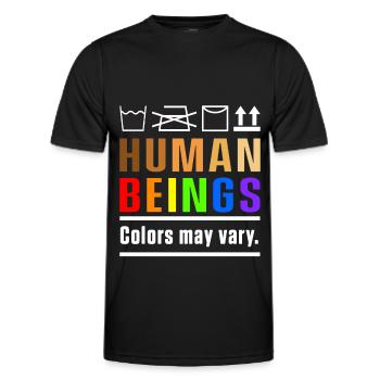 Human Being Colors May Vary LGBTQ Homosexual Gift - Men's Functional T-Shirt - black - Front - AI Model Male 178 dark (178cm)