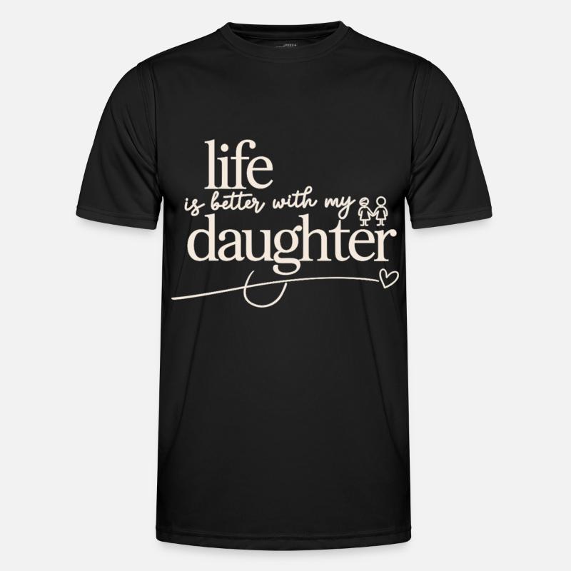 My daughter, my happiness - Men's Functional T-Shirt - black