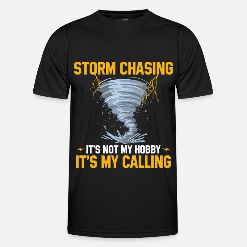 Sturmjäger Sprüche | Gewitter Meteorologe Geschenk Männer Funktions-T-Shirt
