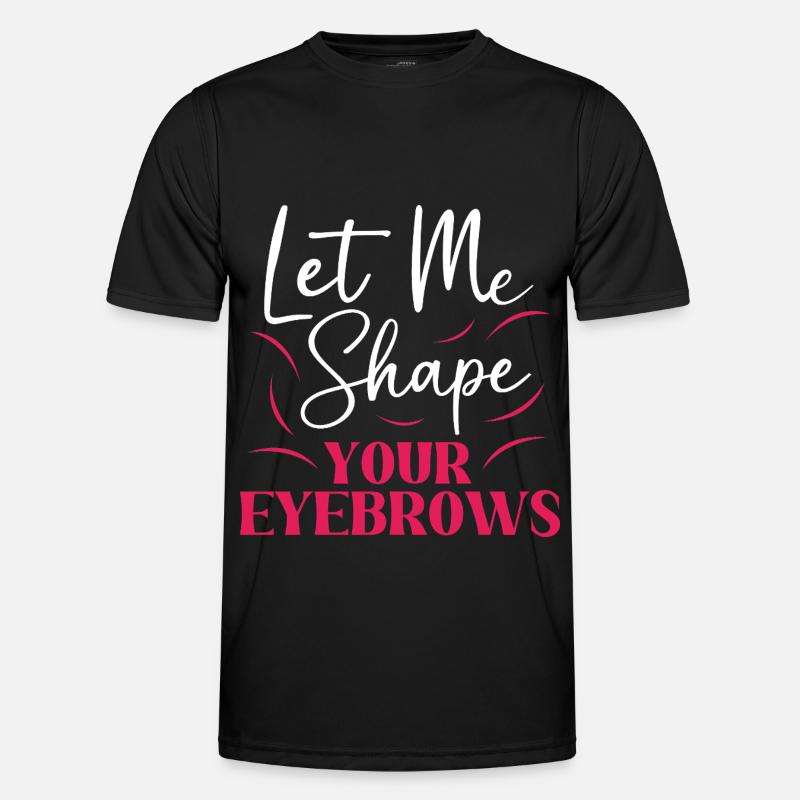Make-up Microblading Kosmetik Kosmetikerin - Männer Funktions-T-Shirt - Schwarz