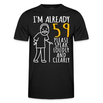59 Birthday Man 59er 59ter I'm already 59 years - Men's Functional T-Shirt - black - Front - AI Model Male 178 dark (178cm)