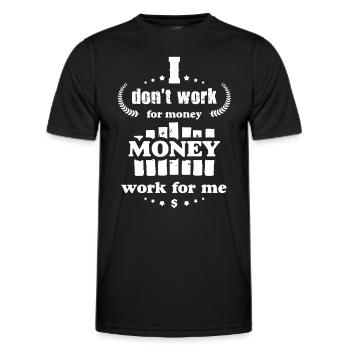 Je ne travaille pas pour l’argent Citations drôles d’argent - T-shirt sport Homme - noir - Devant - AI Model Male 178 dark (178cm)