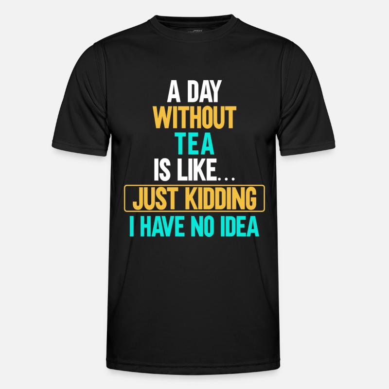 Buveur de thé Tea Lover Gift Tea T-shirt sport Homme