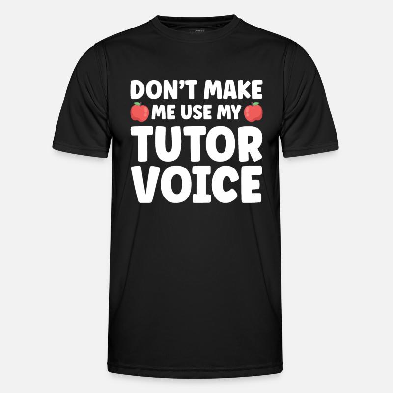 Tutor Geschenk Tutor - Männer Funktions-T-Shirt - Schwarz