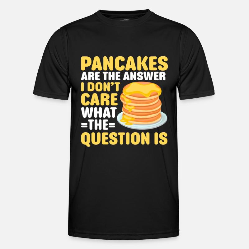 Pancake Saying Breakfast Pancakes - Men's Functional T-Shirt - black