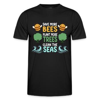 Save More Bees Plant More Trees Clean The Seas - Men's Functional T-Shirt - black - Front - AI Model Male 178 dark (178cm)