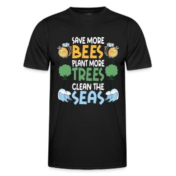 Save More Bees Plant More Trees Clean The Seas - Men's Functional T-Shirt - black - Front - AI Model Male 178 dark (178cm)