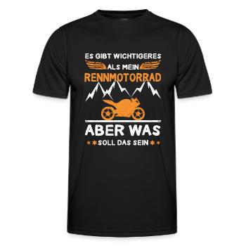 Gibt Wichtigeres Als Rennmotorrad Motorradfahrer - Männer Funktions-T-Shirt - Schwarz - Vorne - AI Model Male 178 dark (178cm)