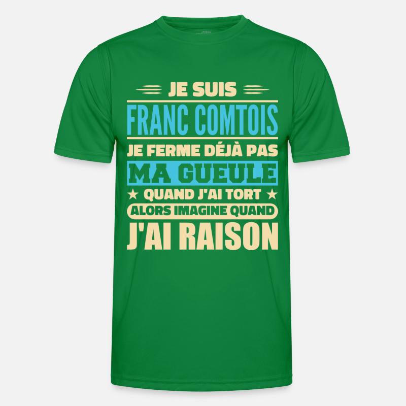 Franc comtois je ferme pas ma gueule franche comté T-shirt sport Homme