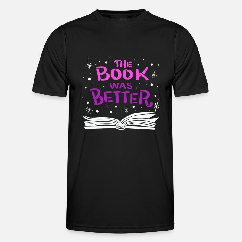 The Book was Better - Men's Functional T-Shirt - black