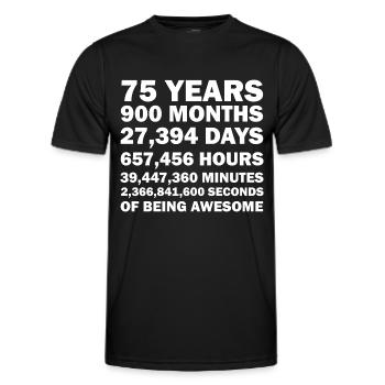 Funny Quotes for 75 Years Anniversary 75 Jahre - Men's Functional T-Shirt - black - Front - AI Model Male 178 dark (178cm)
