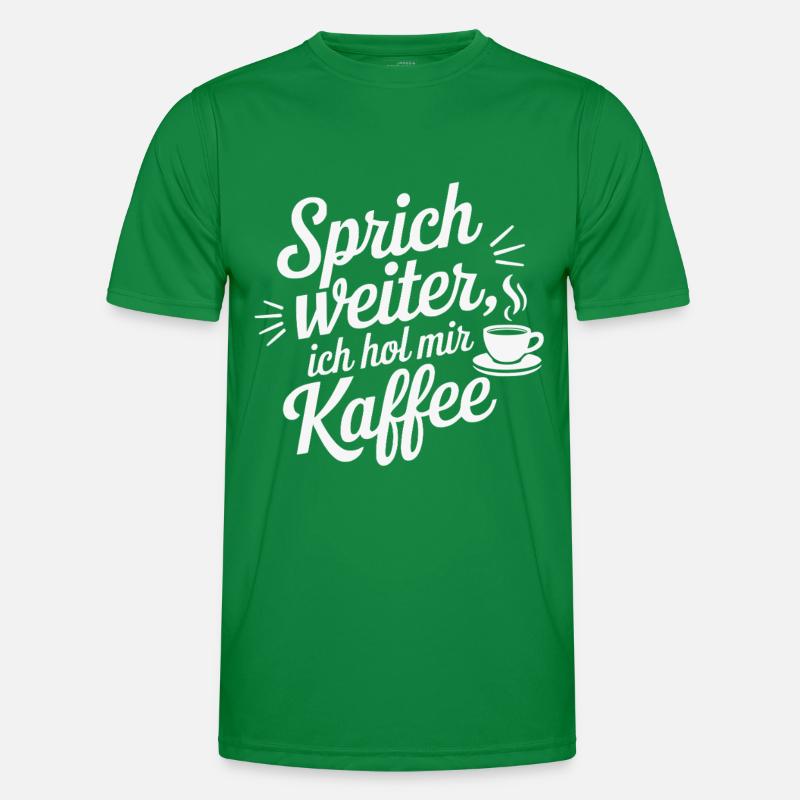Kaffee Spruch Männer Funktions-T-Shirt