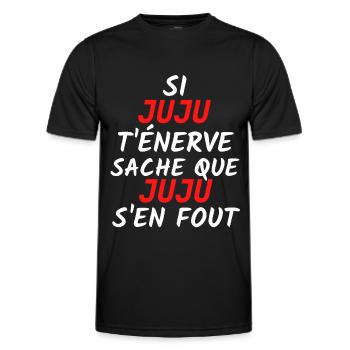 Si juju t'énerve sache que juju s'en fout. - T-shirt sport Homme - noir - Devant - AI Model Male 178 dark (178cm)