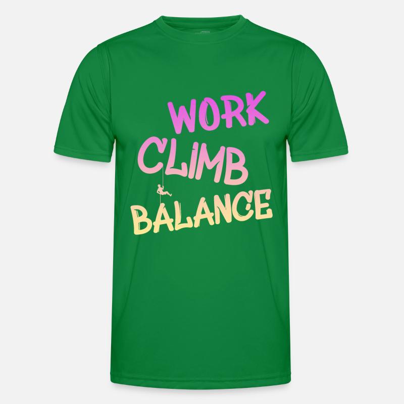 work climb balance, klettern, climbing, kletterer Männer Funktions-T-Shirt