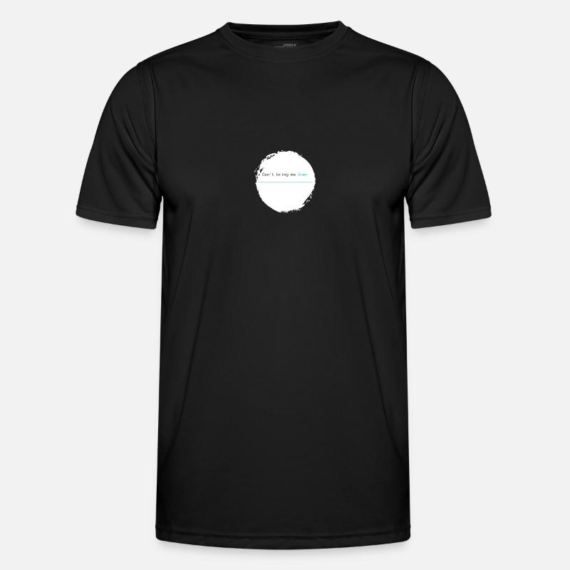 Can't bring me down - blau - Männer Funktions-T-Shirt - Schwarz
