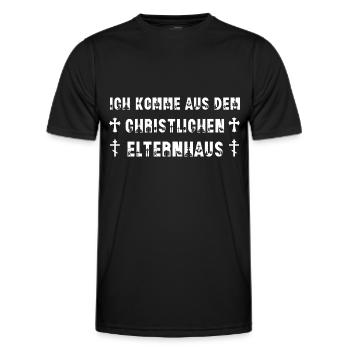 Ich komme aus dem christlichen Elternhaus Spruch - Männer Funktions-T-Shirt - Schwarz - Vorne - AI Model Male 178 dark (178cm)