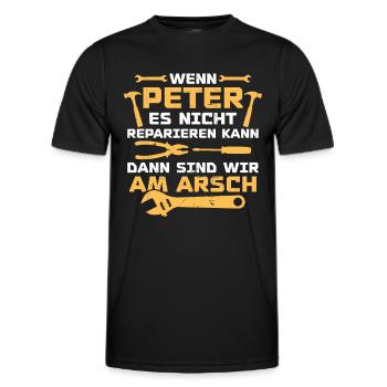 If Peter can't fix it - Men's Functional T-Shirt - black - Front - AI Model Male 178 dark (178cm)