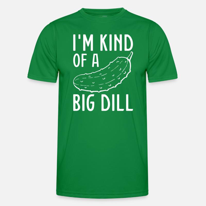 Ich bin irgendwie ein großer Dill Männer Funktions-T-Shirt