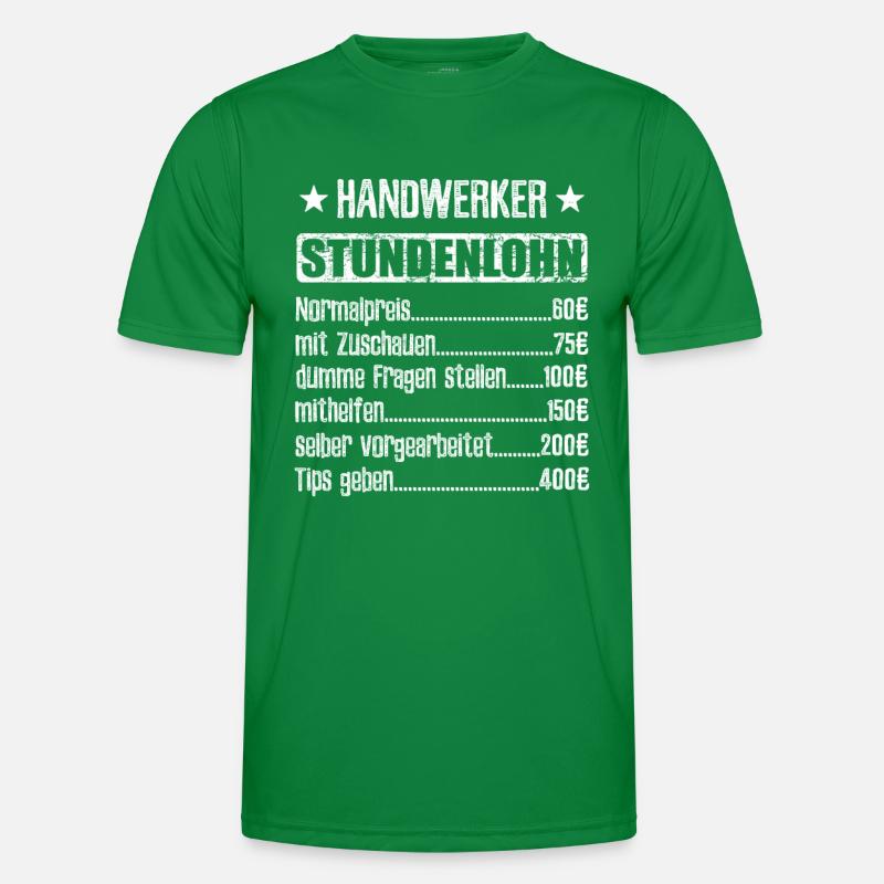 Stundenlohn Handwerker Beruf - Spruch Männer Funktions-T-Shirt