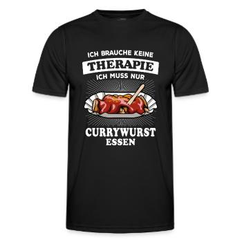 Ich brauche keine Therapie - nur Currywurst - Männer Funktions-T-Shirt - Schwarz - Vorne - AI Model Male 178 dark (178cm)