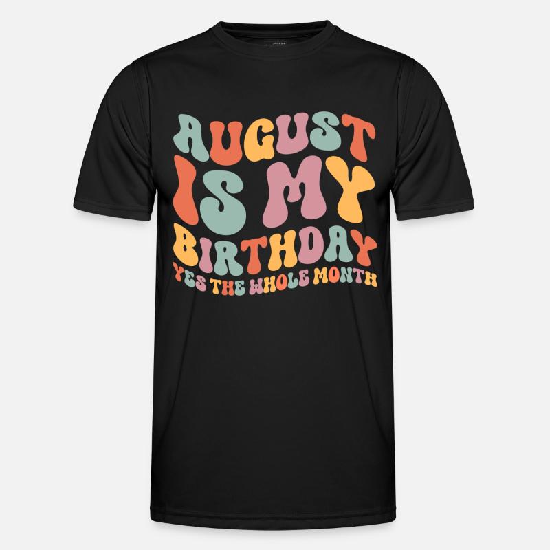 August Geburtstag Männer Funktions-T-Shirt