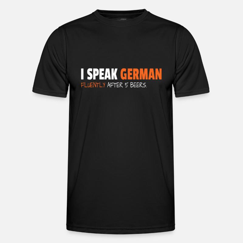 I Speak German Fluently After 5 Beers T-shirt sport Homme