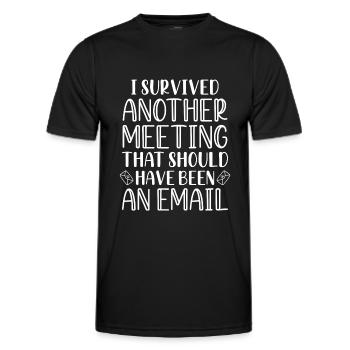 I Survived Another Meeting - Men's Functional T-Shirt - black - Front - AI Model Male 178 dark (178cm)
