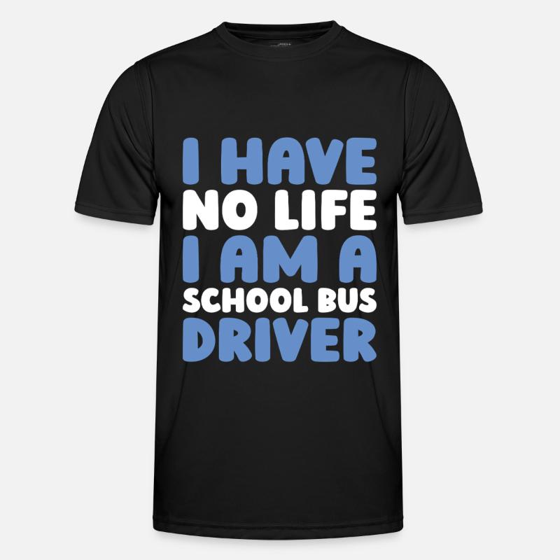 Schulbusfahrer Männer Funktions-T-Shirt