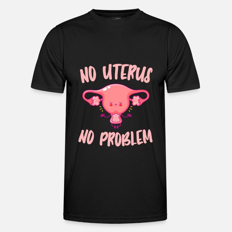 Hysterektomie Komisch Männer Funktions-T-Shirt