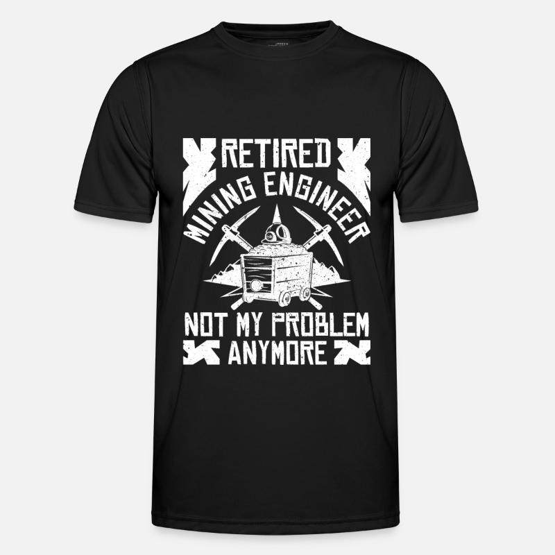 Retired Engineer Mining Engineer - Men's Functional T-Shirt - black