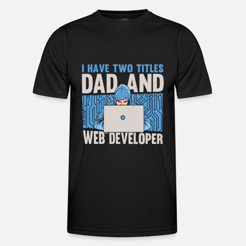 Web Developer Web Developer Father Men's Functional T-Shirt