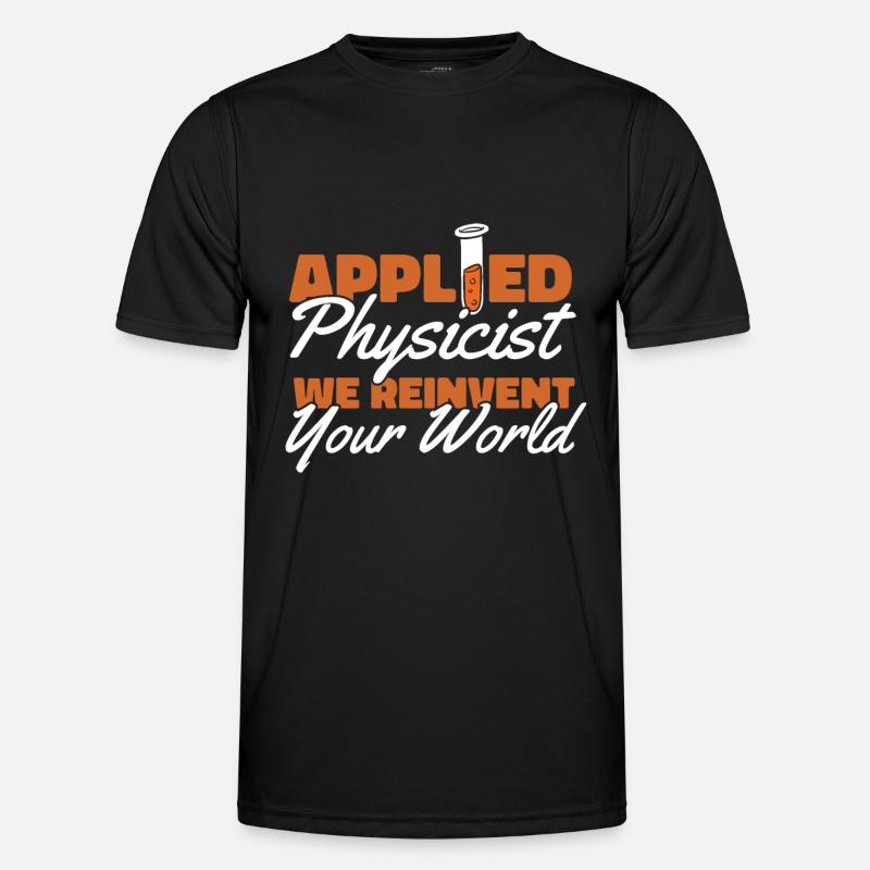 Physics Physique Cool Applied Physics - T-shirt sport Homme - noir