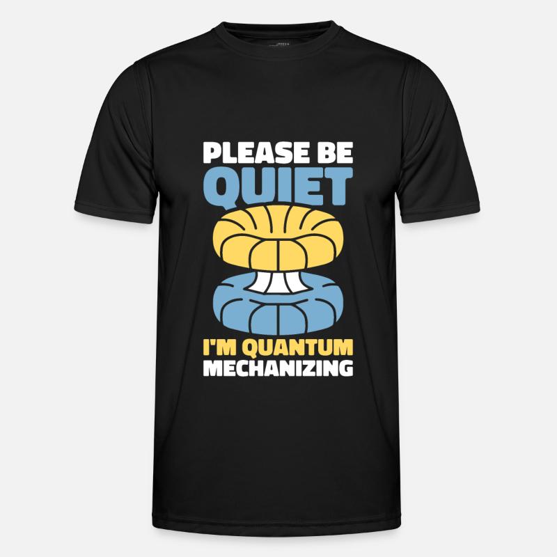 Physik Phyiker Witzig Quantenphysik - Männer Funktions-T-Shirt - Schwarz
