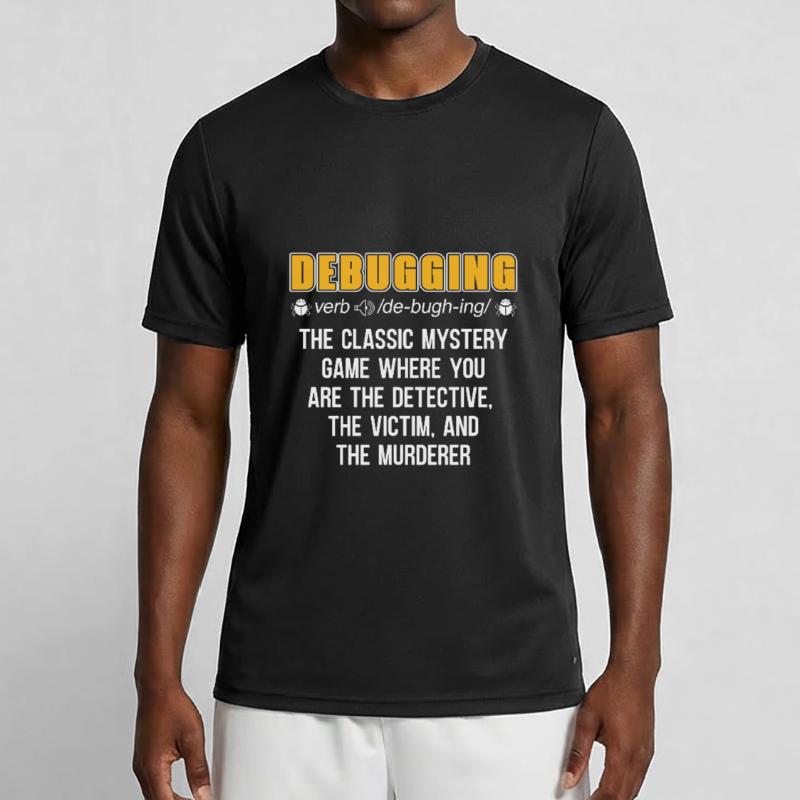 Developer Coder Programmer Funny Debugging Men's Functional T-Shirt
