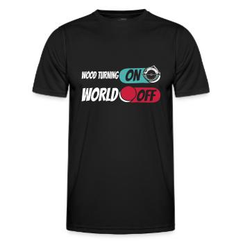 Woodturning Turner Wood Turning On World Off - Men's Functional T-Shirt - black - Front - AI Model Male 178 dark (178cm)