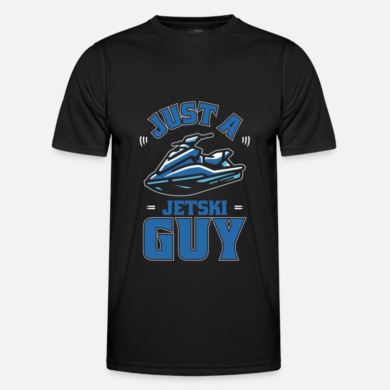 Jet Ski Just A Jet Ski Guy - Men's Functional T-Shirt - black