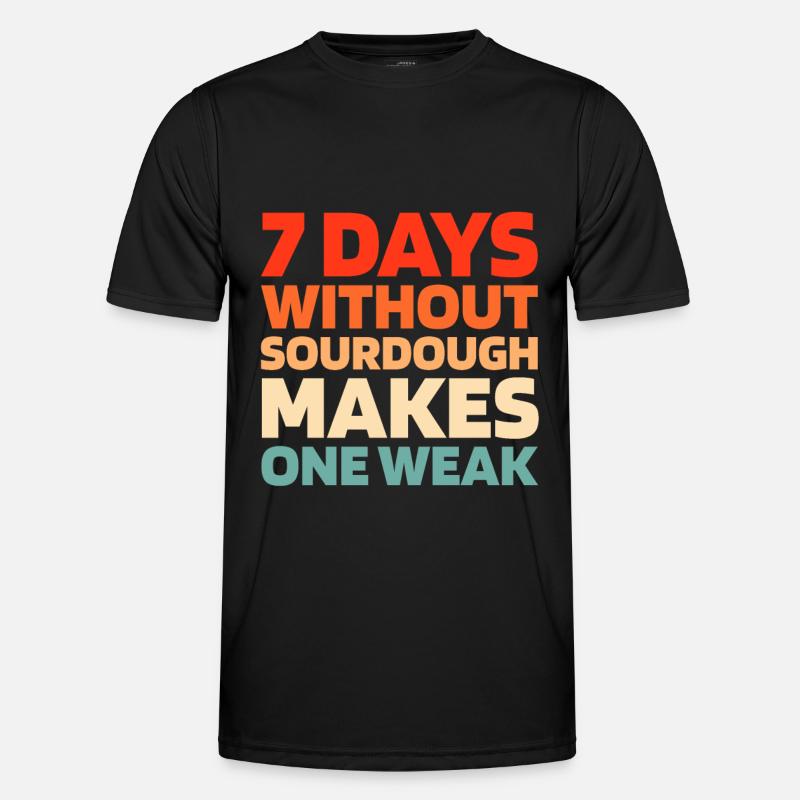 Sauerteig Brot Männer Funktions-T-Shirt