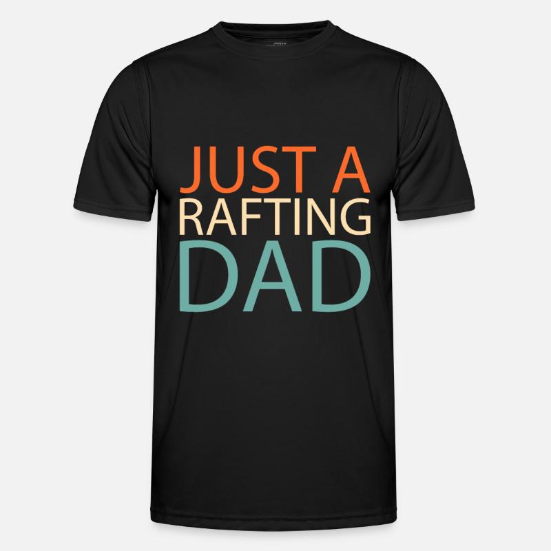 Rafting Just A Rafting Dad - Men's Functional T-Shirt - black