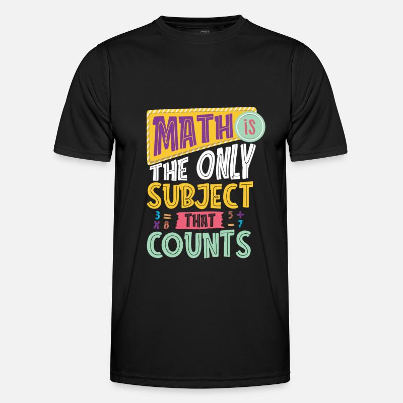 Mathe Mathematik Lustig Math Drôle Jeu de mots T-shirt sport Homme