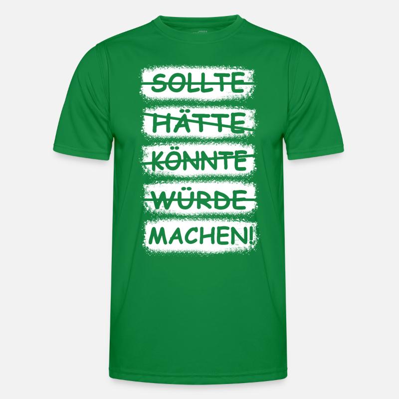 Machen, einfach machen! Männer Funktions-T-Shirt
