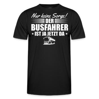 Busfahren Nur keine Sorge Busfahrer - Männer Funktions-T-Shirt - Schwarz - Vorne - AI Model Male 178 dark (178cm)