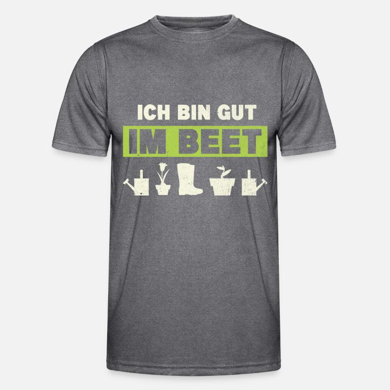Gärtner Ich Bin Gut Im Beet Männer Funktions-T-Shirt