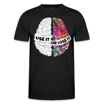 Utilisez-le ou perdez-le - Cerveau créatif analytique - T-shirt sport Homme - noir - Devant - AI Model Male 178 dark (178cm)