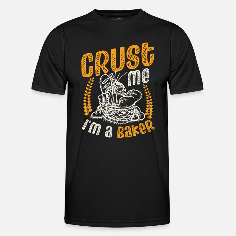 Crust Me I'm A Baker Brotbacken - Männer Funktions-T-Shirt - Schwarz