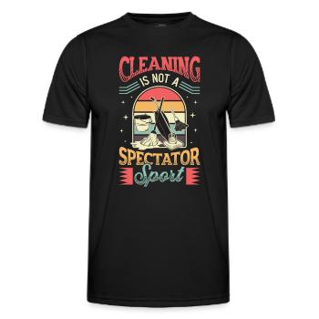 Reinigung Ist Kein Zuschauersport, Hausreinigung. - Männer Funktions-T-Shirt - Schwarz - Vorne - AI Model Male 178 dark (178cm)